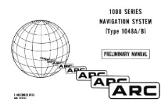 Aircraft Radio Corporation 1000 SER 1048A, B Nav. System Preliminary Manual (part# AR1048A,B-PR-C)