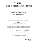 Flight Refueling Limited Contents Transmitter Component Maintenance Manual With Illustrated Parts 1983 (part# 82-40-11)