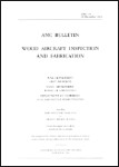 ANC-19 Wood Aircraft Inspection and Fabrication (part# ANC-19)