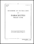 US Government Parachutes Troop Type 1942 Handbook Of Instructions (part# 13-5-7)