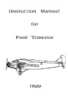 Ford  Trimotor 1929 Instruction Manual (part# FDTRIMOT-29INSC)
