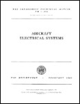 US Government Aircraft Electrical System Technical Manual (part# TM-1-406)