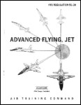 US Government Advanced Flying, Jet (T-38) Training Manual (part# ATC REG 51-38)