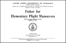 US Government Patter For Elementary Flight Civil Aeronautics Bulletin NO. 31 (part# NO. 31)