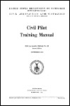 US Government Civil Pilot Training Manual CAA Bulletin NO. 23 (part# CAA NO. 23)