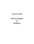 Lake Aircraft Lake Service Letters Service Letters, Bulletins (part# LKLAKE-SLB-C)