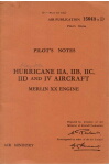 Hurricane IIA, IIB, IIC, IID, IV Pilot's Notes (part# AP 1564B,D PN)