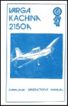 Varga Kachina 2150A Operations Manual (part# VK2150A-OP-C)