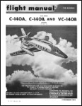 Lockheed C-140A, C-140B, VC-140B Flight Manual (part# 1C-140A-1)