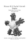 Kinner K-5 Radial A-C Engine Instructions of the Care & Operation (part# KNK5-OP-C)