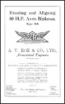 Erecting and Aligning the 80 HP Avro Type 504 Biplane