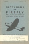 Firefly F. Mk. I, FR. Mk. I, NF. Mk. I, NF. Mk. II Pilot's Notes (part# AP 2102A,B PN)